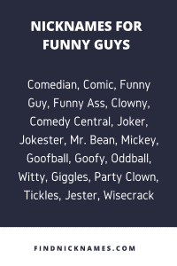Funny Guys Nicknames