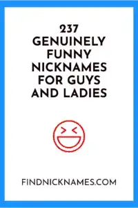 237 Genuinely Funny Nicknames For Guys And Ladies Find Nicknames