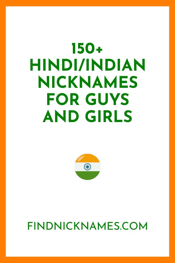 154 Hindi/Indian Nicknames For Guys and Girls — Find Nicknames