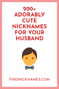 Nicknames for your husband