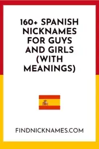 160 Spanish Nicknames For Guys And Girls With Meanings