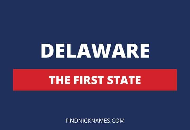 Delaware Nicknames