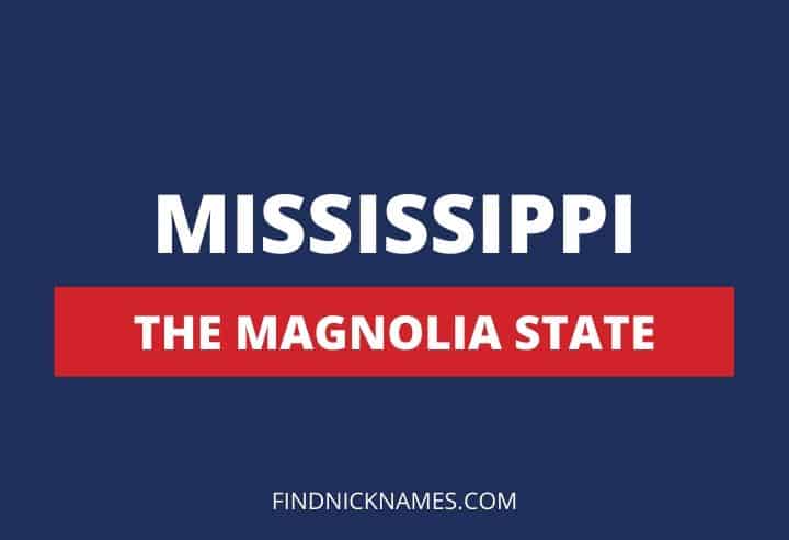 Mississippi Nicknames