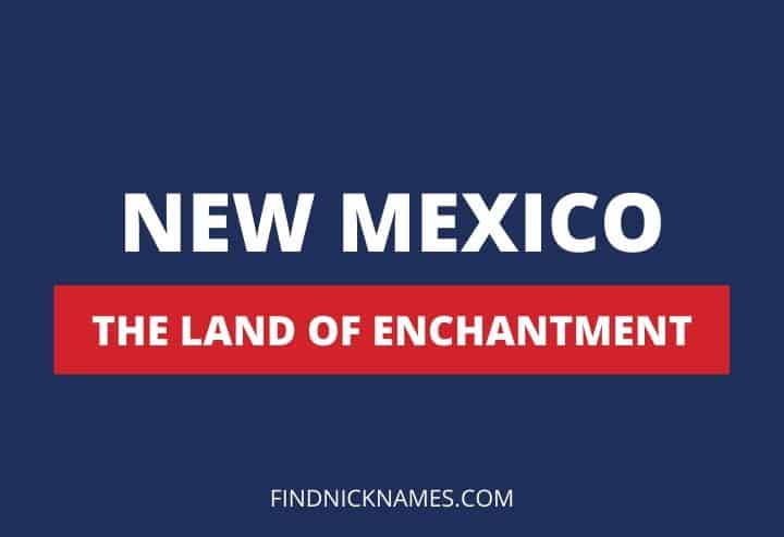 New Mexico Nicknames