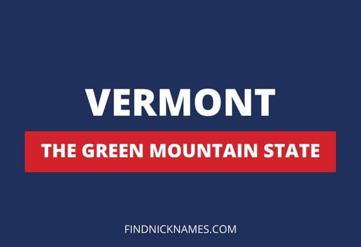Vermont Nicknames
