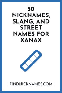 street names for Xanax