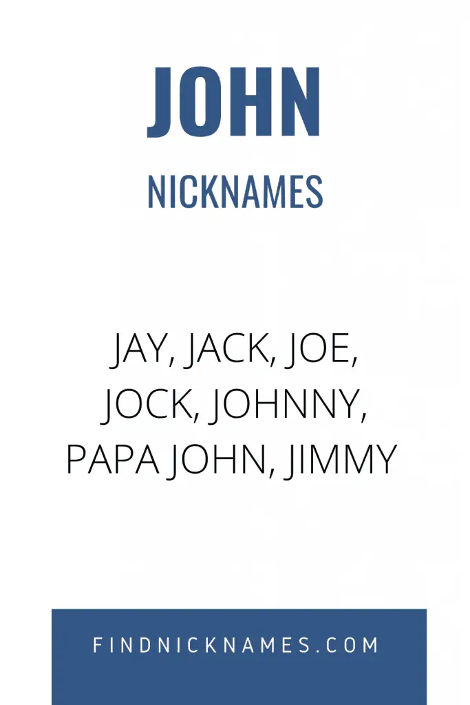 100+ Fantastic Nicknames for John — Find Nicknames