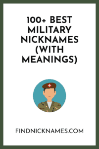 good military nicknames