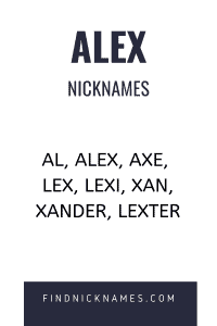 Alex Nicknames