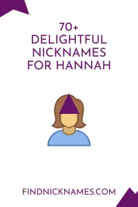 Hannah Nicknames