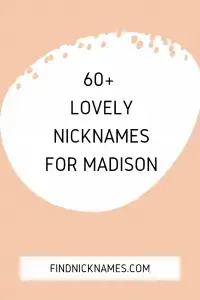 70 Lovely Nicknames For Madison Find Nicknames