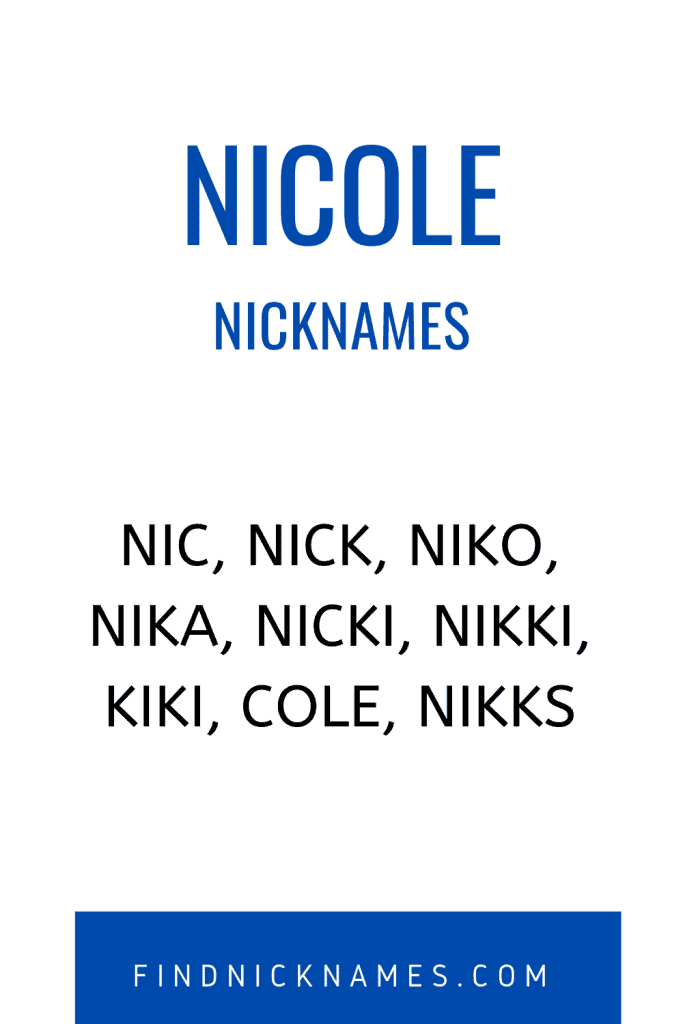50+ Lovely Nicknames for Nicole — Find Nicknames