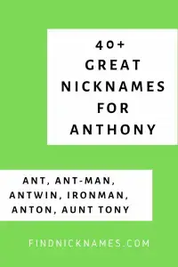 40 Great Nicknames For Anthony Find Nicknames