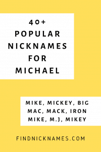 Nicknames for Michael