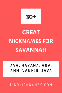 Savannah Nicknames