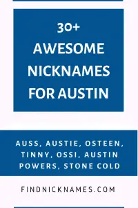 Austin Nicknames