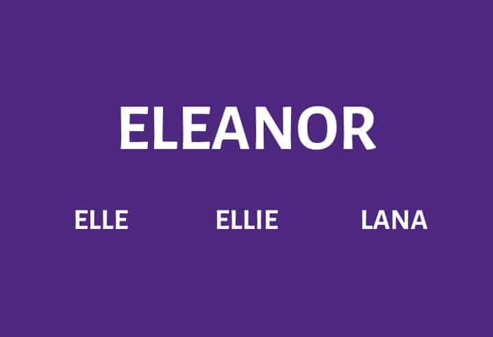 Nicknames for Eleanor