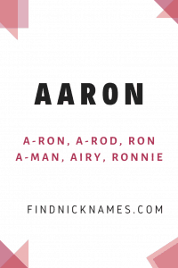 Aaron Nicknames