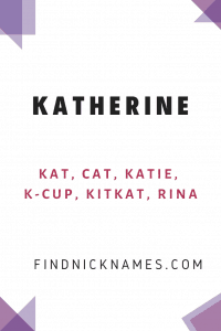 Katherine Nicknames