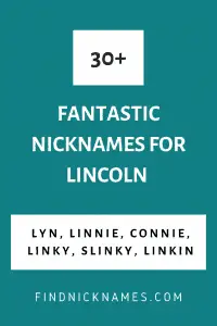 Lincoln Nicknames