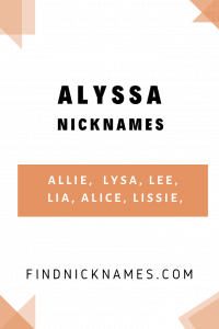 Alyssa Nicknames