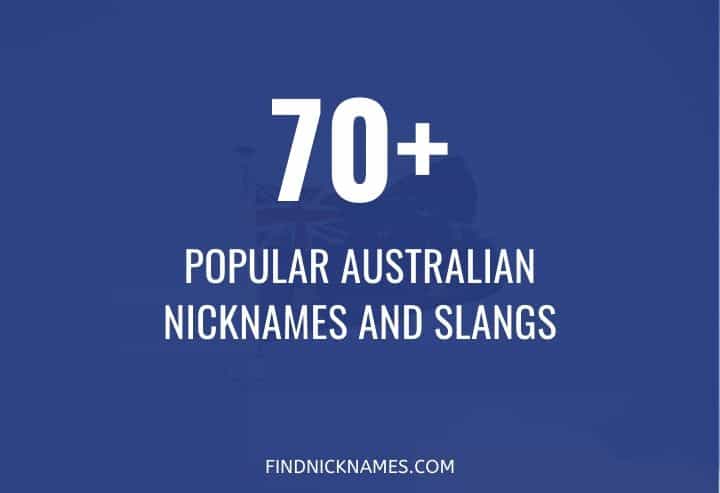 Australian Nicknames and Slangs