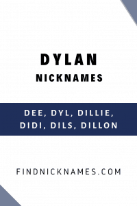 20+ Popular Nicknames for Dylan — Find Nicknames
