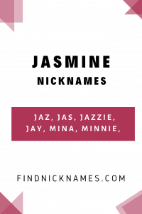 Jasmine Nicknames
