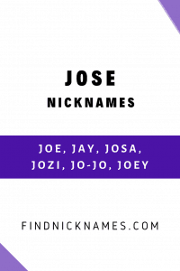 Jose Nicknames