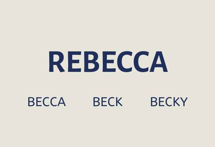 Nicknames for Rebecca