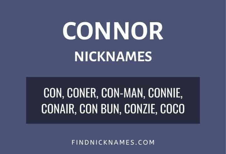Connor Nicknames