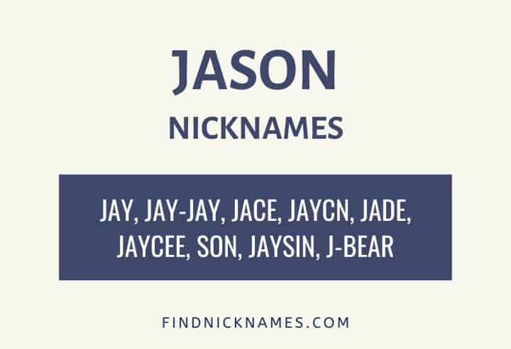 Jason Nicknames