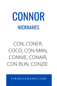 Nicknames for Connor
