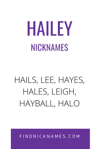 Nicknames for Hailey
