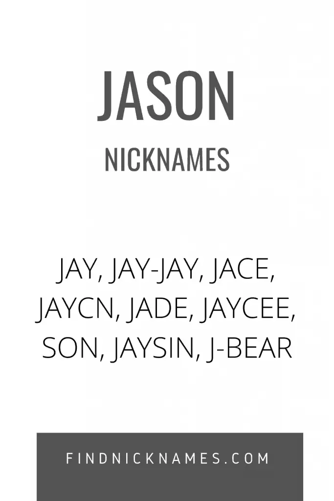 30+ Popular Nicknames for Jason — Find Nicknames