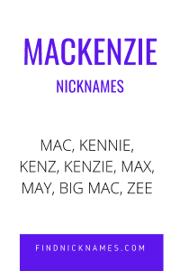 Nicknames for Mackenzie