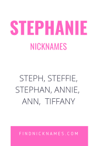 Nicknames for Stephanie