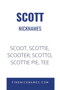 Scott Nicknames