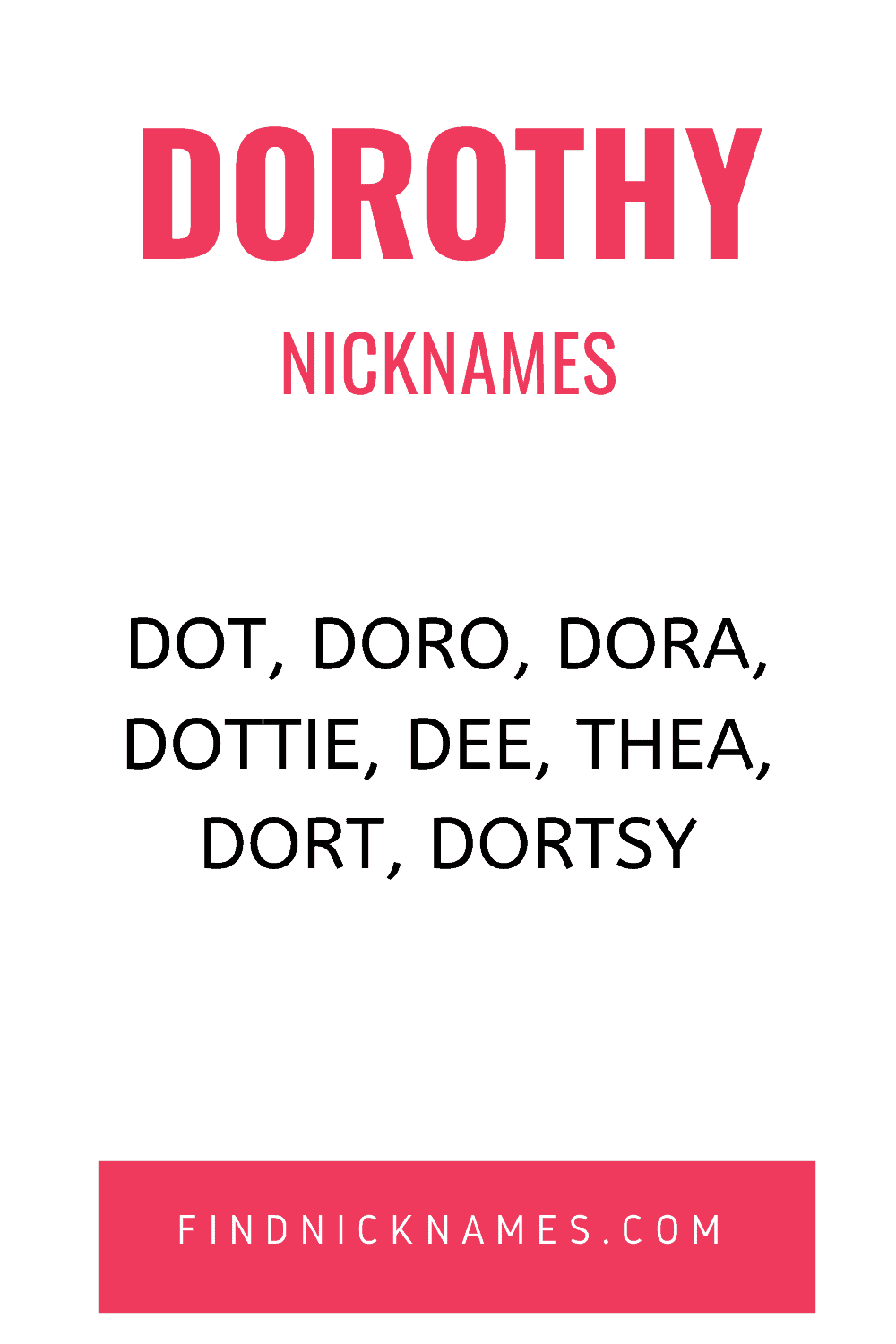 30+ Creative Nicknames for Dorothy — Find Nicknames