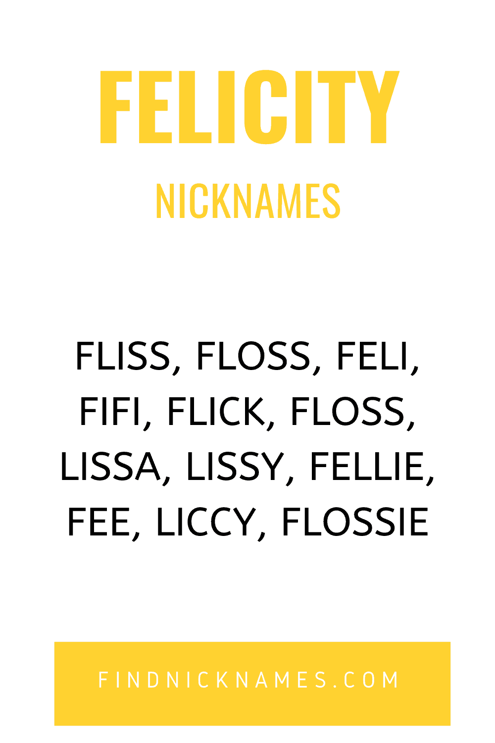 25+ Interesting Nicknames for Felicity — Find Nicknames