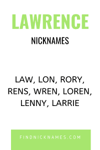 Lawrence Nicknames