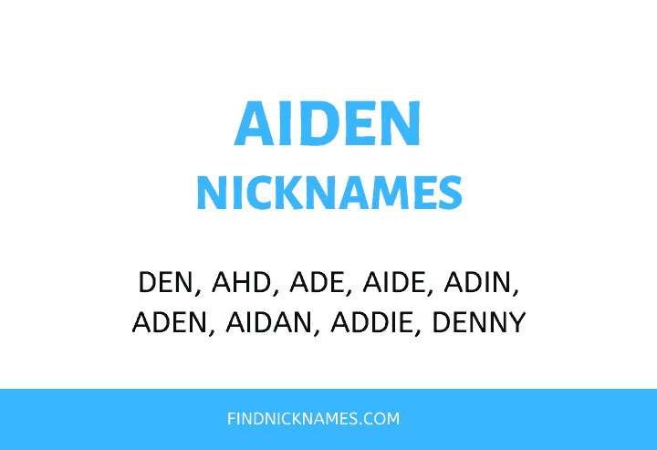 Nicknames For Aiden