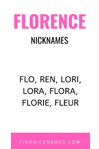 Florence Nicknames