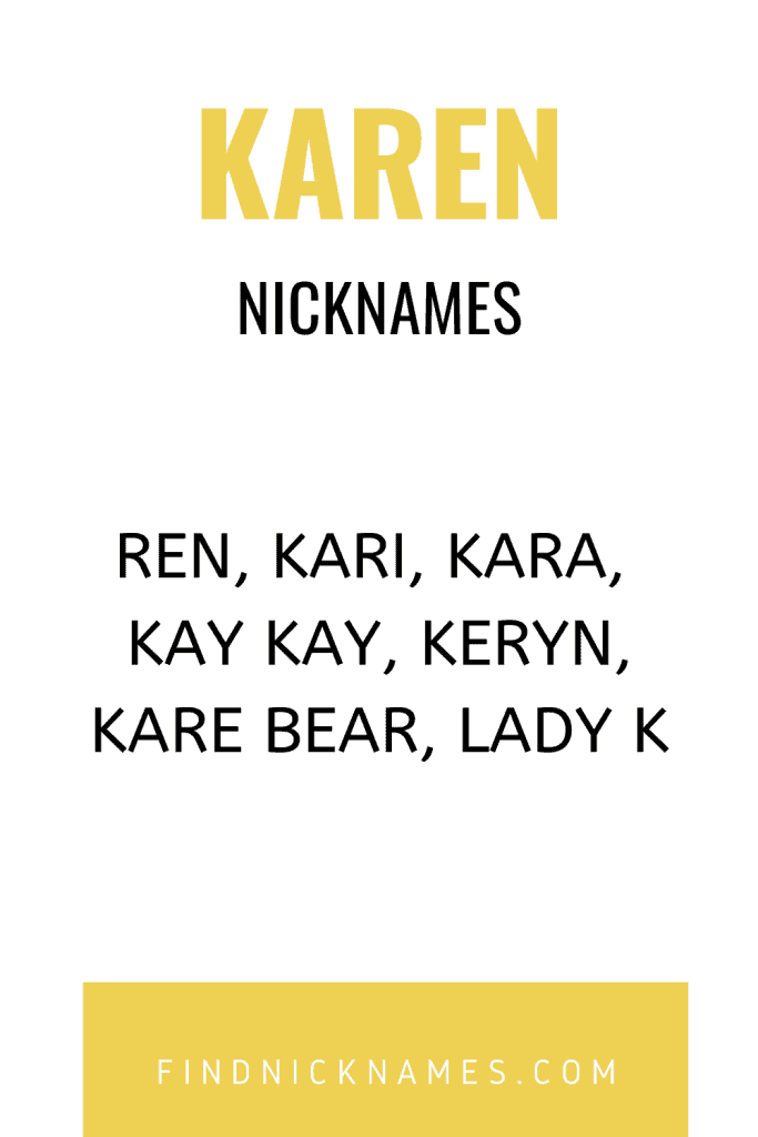 30+ Creative Nicknames for Karen — Find Nicknames