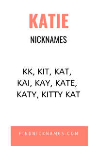 Katie Nicknames