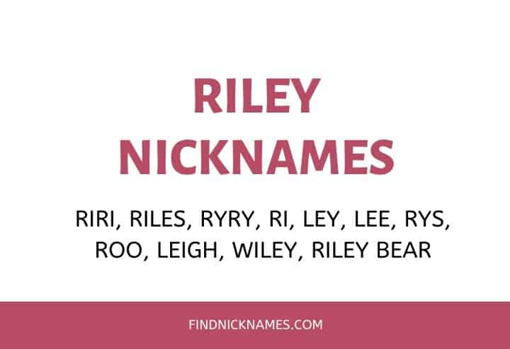 Nicknames For Riley - Popularity, Funny To Cultural Names