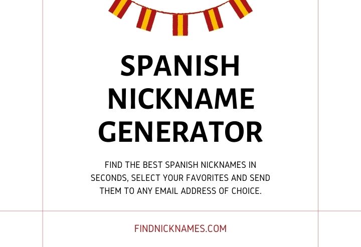 Spanish Nickname Generator