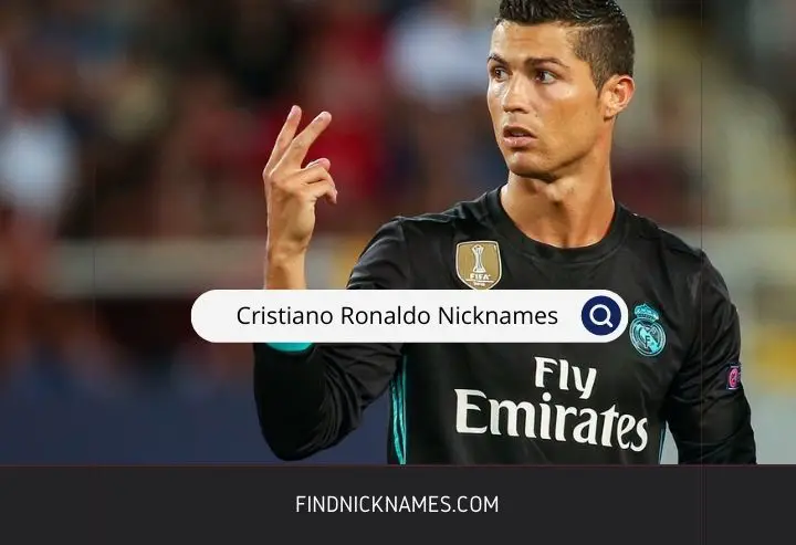 Cristiano Ronaldo Nicknames