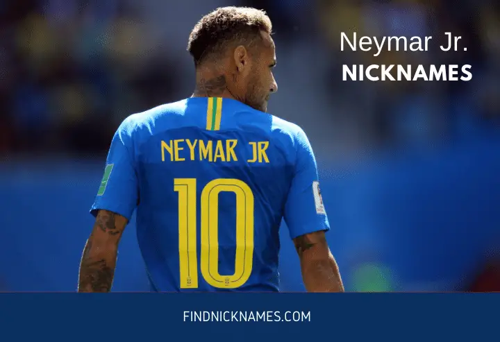 Neymar Nicknames