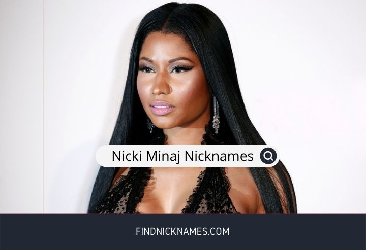 Nicki Minaj Nicknames